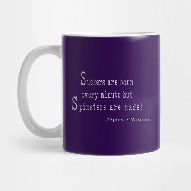 Spinster Wisdom Coffee Cups- purple by MemeQueen